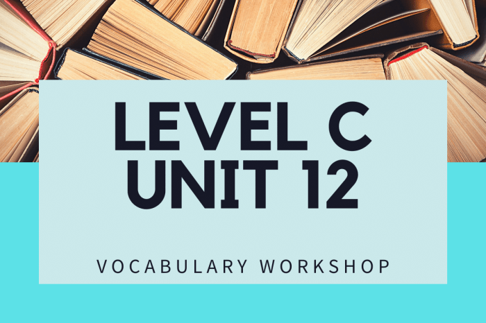 Vocabulary workshop unit 12 level c answers