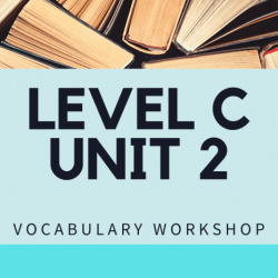 Unit 5 vocabulary workshop level c answers