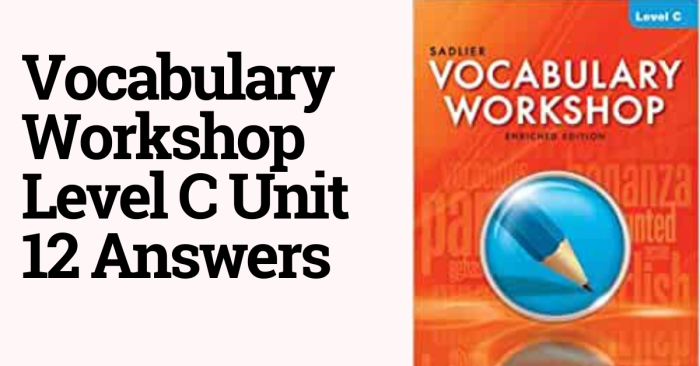 Vocabulary workshop unit 12 level c answers