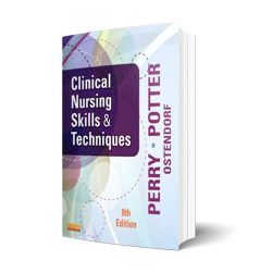 Clinical nursing skills and techniques 10th edition